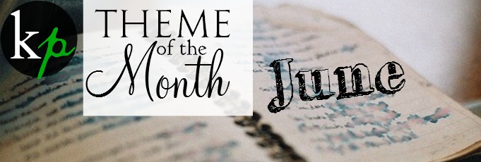 June Theme of The Month!