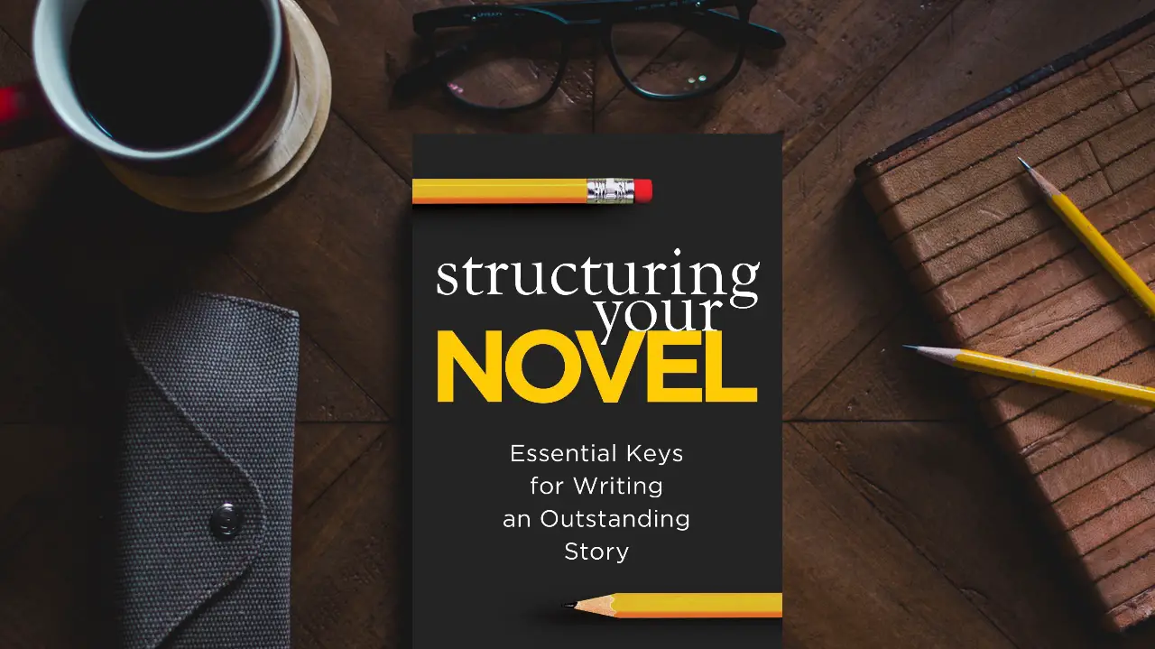 KP Book Review: Structuring Your Novel