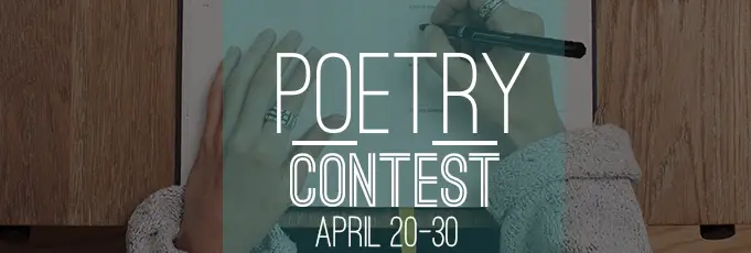 Last Day to Enter Poetry Contest!