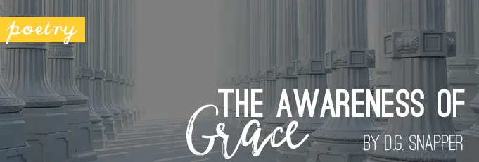 The Awareness of Grace