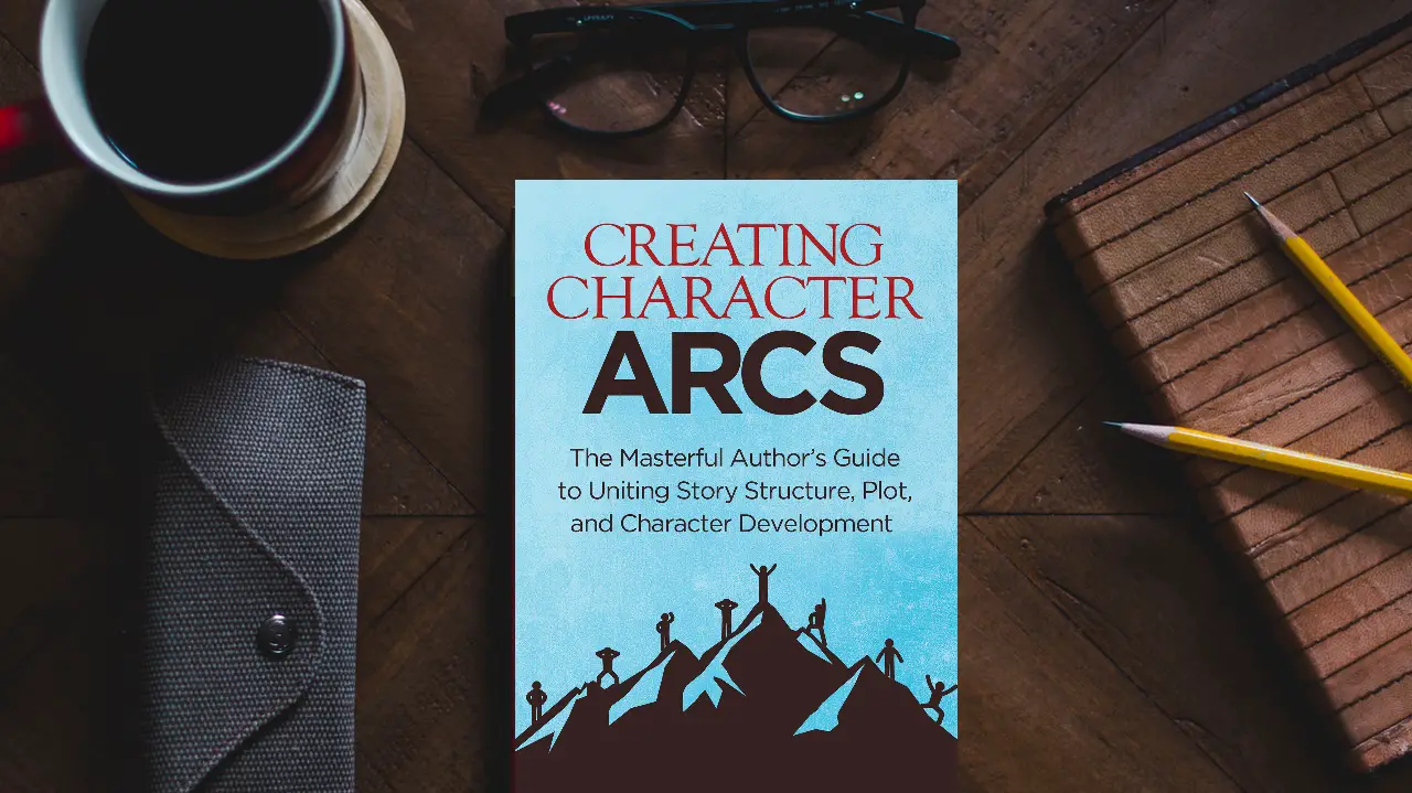 KP Book Review: Creating Character Arcs