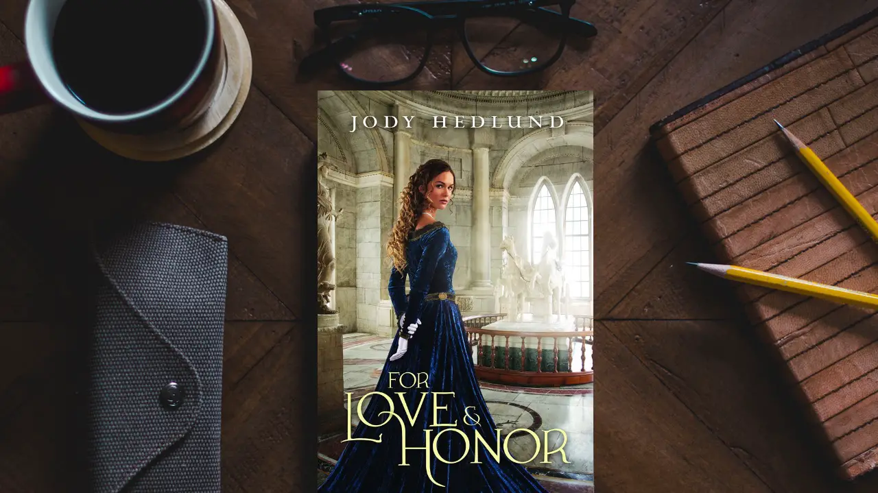 KP Book Review: For Love and Honor by Jody Hedlund