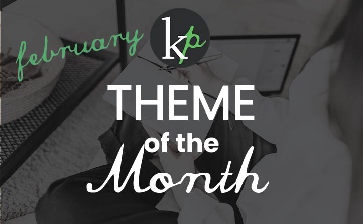 February 2021 Theme of the Month