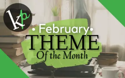 February 2022 Theme of the Month