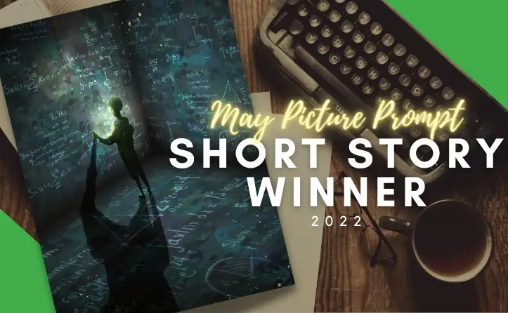 May 2022 Short Story Picture Prompt Contest Winner